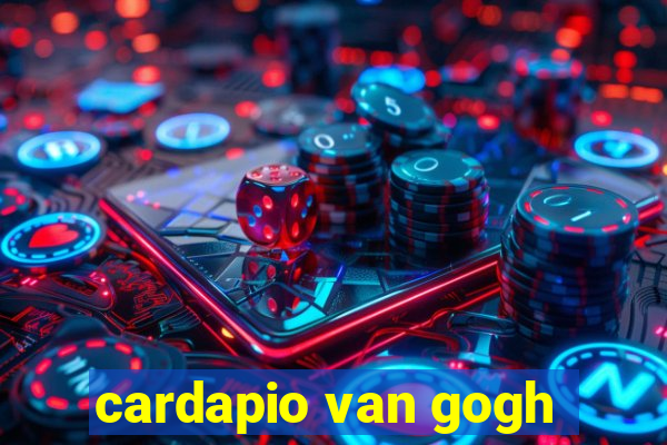 cardapio van gogh